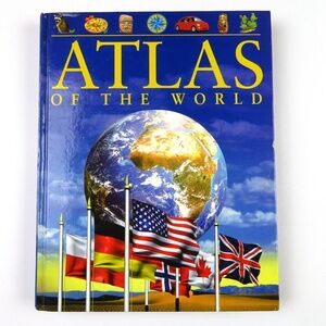 ATLAS OF THE WORLD- Parragon 2005, hardcover, illustrated